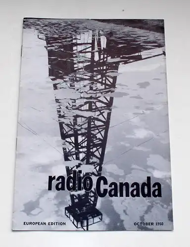 Canadian Broadcasting Corporation: Programmheft radio Canada European Edition October 1950. 
