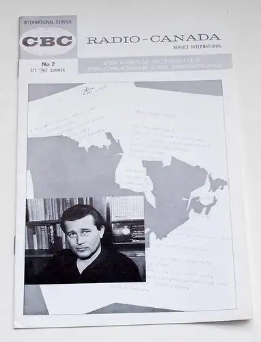 Canadian Broadcasting Corporation: Programmheft RADIO - CANADA Service International No 2 Summer 1967. 