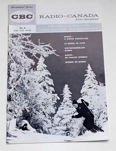 Canadian Broadcasting Corporation: Programmheft RADIO - CANADA Service International No 4 Winter 1969. 