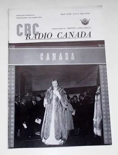 Canadian Broadcasting Corporation: Programmheft CBC Radio Canada International Service. Program Schedule May-June 1955. 