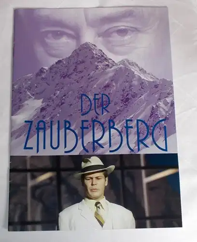 Euro-Studio, Joachim Landgraf, Birgit Landgraf, Christa-Renate Thutewohl: Programmheft Der Zauberberg von Thomas Mann. Premiere 03.03.2005. 
