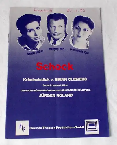 Hermes Tournee Theater Horst Wickinghoff: Programmheft SCHOCK. Kriminalstück von Brian Clemens 1983. 