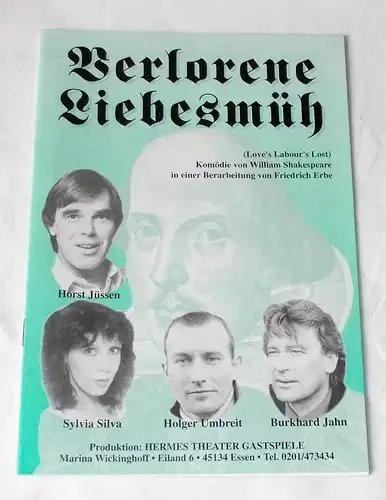 Hermes Theater Gastspiele Marina Wickinghoff: Programmheft Verlorene Liebesmüh. Komödie von William Shakespeare 1997. 