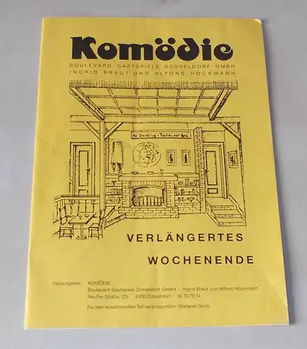 Boulevard Gastspiele Düsseldorf, Ingrid Braut und Alfons Höckmann, Stefanie Görtz: Programmheft Verlängertes Wochenende von Curth Flatow 1993. 