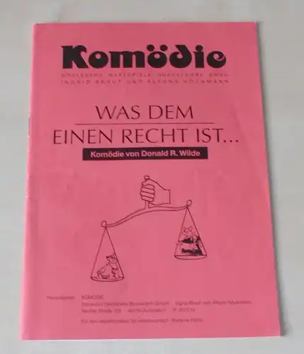 Boulevard Gastspiele Düsseldorf, Ingrid Braut und Alfons Höckmann, Stefanie Görtz: Programmheft Was dem einen Recht ist. Komödie von Donald R. Wilde. Spielzeit 1994 / 95. 