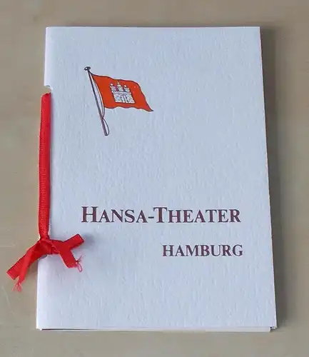 Hansa - Theater Hamburg: Programmheft 903. Monats - Schau Juni 1987. 