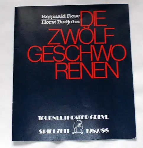 Tourneetheater Greve, Manfred Greve: Programmheft Die Zwölf Geschworenen von Reginald Rose. Spielzeit 1987 / 88. 