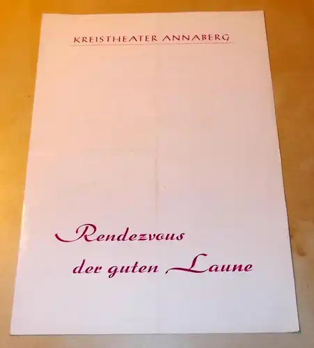 Kreitheater Annaberg, Roland Gandt, Hans-Georg Keferstein: Programmheft Rendezvous der guten Laune. Spielzeit 1974 / 75 Heft 10. 