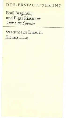 Staatstheater Dresden, Kleines Haus, Hans Dieter Mäde, Karin Wolf: Programmheft DDR-Erstaufführung Sauna am Sylvester. Premiere am 11. Mai 1972. Spielzeit 1971 / 72 Heft 9. 