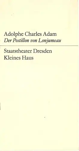 Staatstheater Dresden, Kleines Haus, Hans Dieter Mäde, Dieter Uhrig: Programmheft Der Postillon von Lonjumeau. Spielzeit 1969 / 70. 