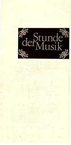 Konzert- und Gastspieldirektion Karl-Marx-Stadt: Programmheft Stunde der Musik. CSSR / DDR Gemeinschaftsprogramm 1979. 