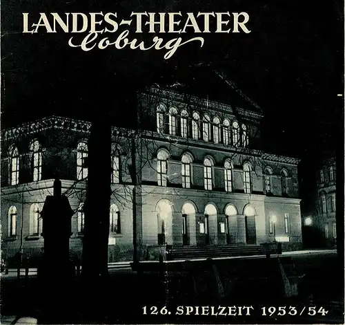 Landes-Theater Coburg, Curt Wahl: Programmheft Der Kaufmann von Venedig. 126. Spielzeit 1953 / 54 Heft 16. 