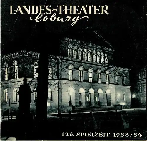 Landes-Theater Coburg, Curt Wahl: Programmheft THEATER Komödie von Guy Bolton und Somerset Maugham 126. Spielzeit 1953 / 54 Heft 25. 