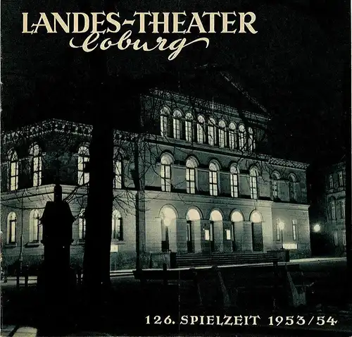 Landes-Theater Coburg, Curt Wahl: Programmheft TOWARISCH Komödie von Jacques Deval 126. Spielzeit 1953 / 54 Heft 29. 