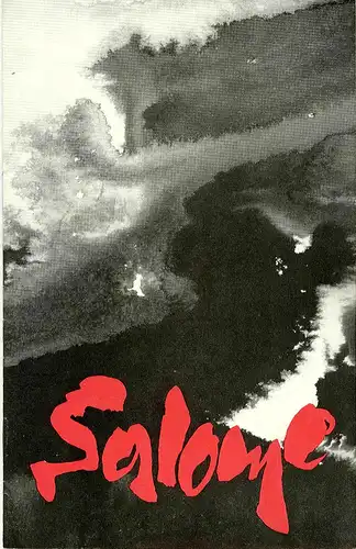 Deutsche Staatsoper Berlin DDR, Walter Rösler: Programmheft SALOME. Premiere 24. Juni 1979. 