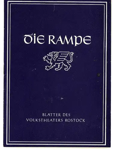 Volkstheater Rostock, Hans Fetting: Programmheft Der Fliegende Holländer. Spielzeit 1955 / 56 Die Rampe Nr. 7. 