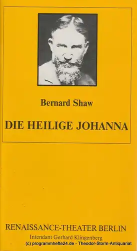 Renaissance-Theater Berlin, Gerhard Klingenberg, Lothar Ruff: Programmheft Die heilige Johanna von Bernard Shaw. Heft 3 11. Januar 1992. 