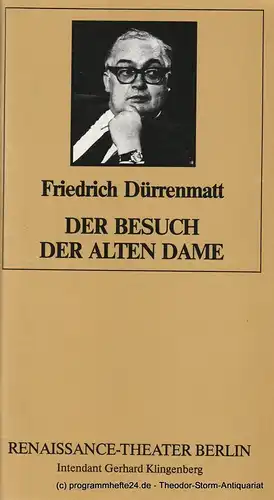 Renaissance-Theater Berlin, Gerhard Klingenberg, Lothar Ruff: Programmheft Der Besuch der alten Dame. Heft 2, 12. November 1988. 