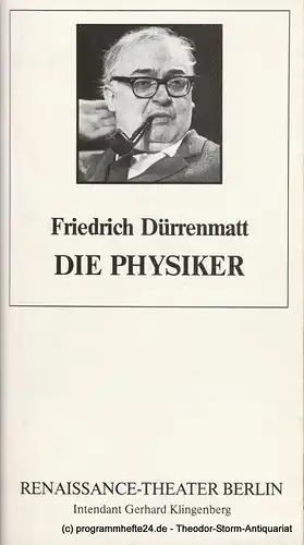 Renaissance-Theater Berlin, Gerhard Klingenberg, Lothar Ruff, Stefanie Schnitzler: Programmheft Die Physiker von Friedrich Dürrenmatt. Heft 2, 10. November 1990. 