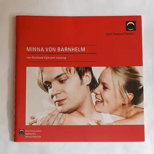 Ernst Deutsch Theater, Isabella Vertes-Schütter, Stefan Kroner: Programmheft Minna von Barnhelm oder das Soldatenglück. Premiere 28. Mai 2009. Spielzeit 2008 / 2009. 