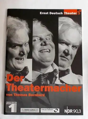 Ernst Deutsch Theater, Isabella Vertes-Schütter, Wolfgang Borchert: Programmheft Der Theatermacher von Thomas Bernhard. Premiere 23. Mai 2002. 