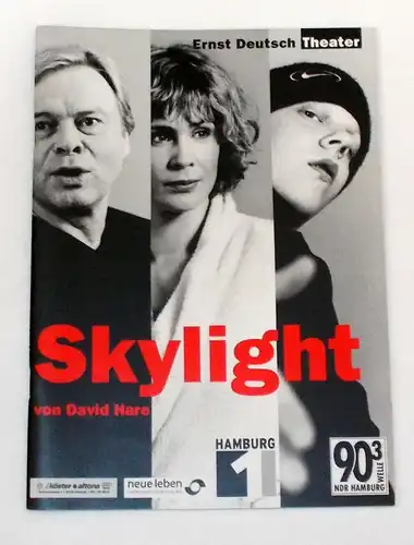 Ernst Deutsch Theater, Isabella Vertes-Schütter, Wolfgang Borchert: Programmheft SKYLIGHT von David Hare. Premiere 1. März 2001. 