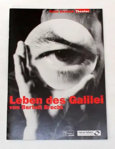 Ernst Deutsch Theater, Isabella Vertes-Schütter, Wolfgang Borchert: Programmheft Leben des Galilei von Bertolt Brecht. Premiere 1. Oktober 1998. 