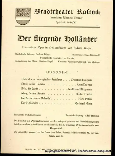 Stadttheater Rostock, Johannes Semper: Theaterzettel Der fliegende Holländer. Romantische Oper von Richard Wagner. Spielzeit 1946 / 47. 