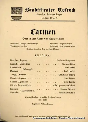 Stadttheater Rostock, Johannes Semper: Theaterzettel Carmen. Oper von Georges Bizet. Spielzeit 1946 / 47. 