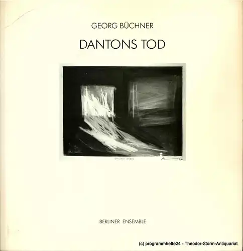 Berliner Ensemble, Salzburger Festspiele, Wolfgang Wiens: Programmheft DANTONS TOD von Georg Büchner. 