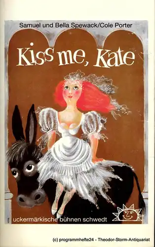 Uckermärkische Bühnen Schwedt: Programmheft Kiss me Kate. Premiere 9. Oktober 1993. Spielzeit 1993 / 94. 