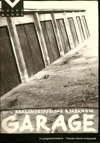 Volksbühne Berlin, Rosa-Luxemburg-Platz, Fritz Rödel, Klaus Waack: Programmheft GARAGE von Emil Braginskij und Eldar Rjasanow. DDR-Erstaufführung. 