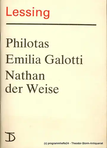 Deutsches Theater, Staatstheater der DDR, Dieter Mann, Hans Nadolny, Hans-Martin Rahner: Programmheft Lessing: PHILOTAS / EMILIA GALOTTI / NATHAN DER WEISE. Premieren 5., 6. und 7. Oktober 1987. 