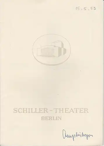 Schiller Theater Berlin, Boleslaw Barlog, Albert Beßler: Programmheft Amphitryon. Lustspiel nach Moiliere Spielzeit 1952 / 53 Heft 26. 