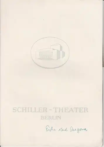Schiller Theater Berlin, Boleslaw Barlog, Albert Beßler: Programmheft Eiche und Angora Spielzeit 1962 / 63 Heft 124. 