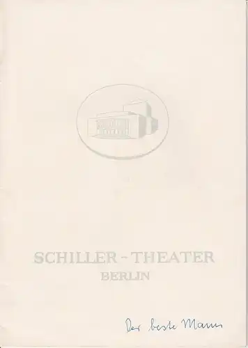 Schiller Theater Berlin, Boleslaw Barlog, Albert Beßler: Programmheft Der beste Mann von Gore Vidal. Spielzeit 1960 / 61 Heft 98. 