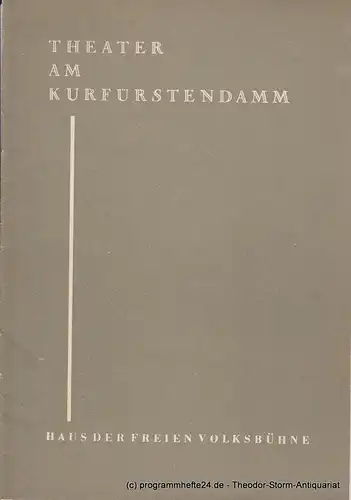 Theater am Kurfürstendamm, Hermann Ludwig, Leonard Steckel: Programmheft Das Duell am Ende der Treppe von William Inge. Premiere 16. April 1959.  Spielzeit 1958 / 1959. 