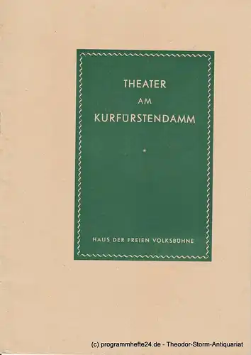 Theater am Kurfürstendamm, Siegfried Nestriepke, Oscar Fritz Schuh: Programmheft LIEBELEI von Arthur Schnitzler. Premiere 1. Juli 1956. Spielzeit 1955 / 1956. 