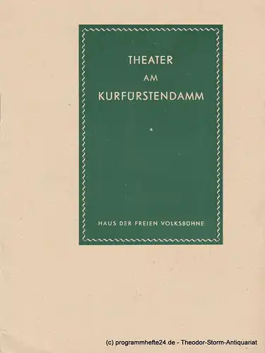 Theater am Kurfürstendamm, Siegfried Nestriepke, Oscar Fritz Schuh: Programmheft Der Opernball. Premiere 26. April 1956. Spielzeit 1955 / 1956. 