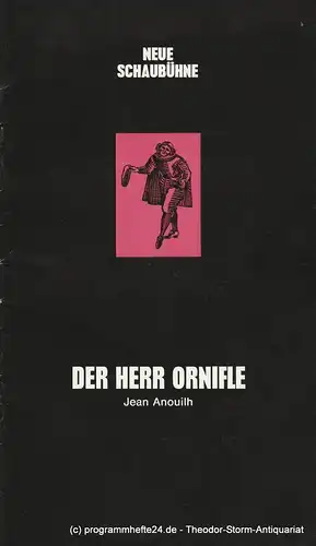Neue Schaubühne Villach - Salzburg, Günther Fuhrmann: Programmheft ORNIFLE oder Der erzürnte Himmel. Heft 4 1971 / 72. 