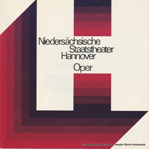 Niedersächsische Staatstheater Hannover, Oper, Günter Roth, Peter von Magnus: Programmheft Die Zauberflöte. Heft 4 der Spielzeit 1970 / 71 Herausgegeben zum 31. August 1970. 