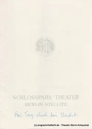 Schlosspark  Theater Berlin-Steglitz, Boleslaw Barlog: Programmheft Bei Tag und bei Nacht oder Der Hund des Gärtners. Spielzeit 1964 / 65 Heft 127. 