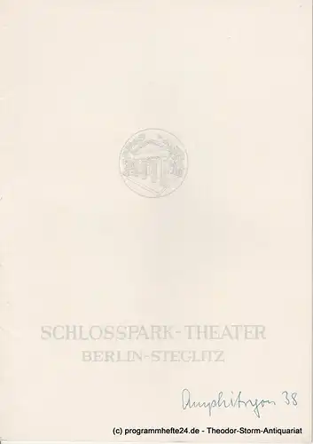 Schlosspark  Theater Berlin-Steglitz, Boleslaw Barlog: Programmheft Amphitryon 38. Komödie von Jean Giraudoux. Spielzeit 1961 / 62 Heft 102. 