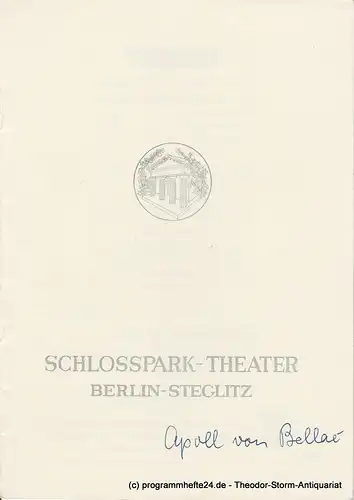 Schlosspark  Theater Berlin-Steglitz, Boleslaw Barlog: Programmheft Impromptu - Der Apollo von Bellac. Zwei Komödien von Jean Giraudoux. Spielzeit 1958 / 59 Heft 72. 