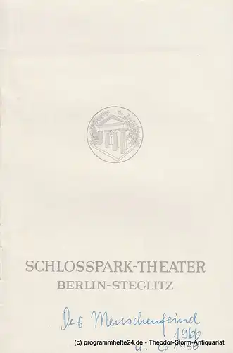 Schlosspark  Theater Berlin-Steglitz, Boleslaw Barlog: Programmheft Der Menschenfeind oder Der verliebte Melancholiker von Moliere. Spielzeit 1966 / 67. 