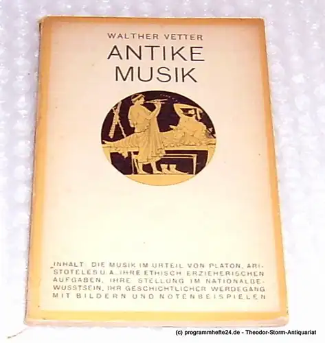 Vetter Walther. Antike Musik. 