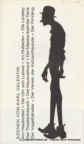 Städtische Bühnen Augsburg, Rudolf Stromberg, Bernd Steets, Heinrich Fürtinger: Programmheft Szenen von Karl Valentin Spielzeit 1975 / 76 Heft 5. 
