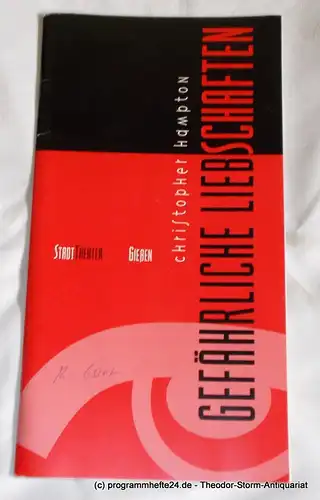 Stadttheater Gießen, Robert Tannenbaum, Thomas Regensburger: Programmheft Gefährliche Liebschaften von Christopher Hampton. Spielzeit 1993 / 1994. 