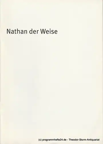 Bayerisches Staatsschauspiel, Dieter Dorn, Hans-Joachim Ruckhäberle, Georg Holzer: Programmheft Nathan der Weise Spielzeit 2003 / 2004 Heft 41. 