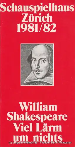 Schauspielhaus Zürich, Neue Schauspiel AG, Gerhard Klingenberg, Herbert Meier, Lothar Ruff: Programmheft William Shakespeare: Viel Lärm um nichts. Heft 11, 27. Mai 1982. Spielzeit 1981 / 82. 